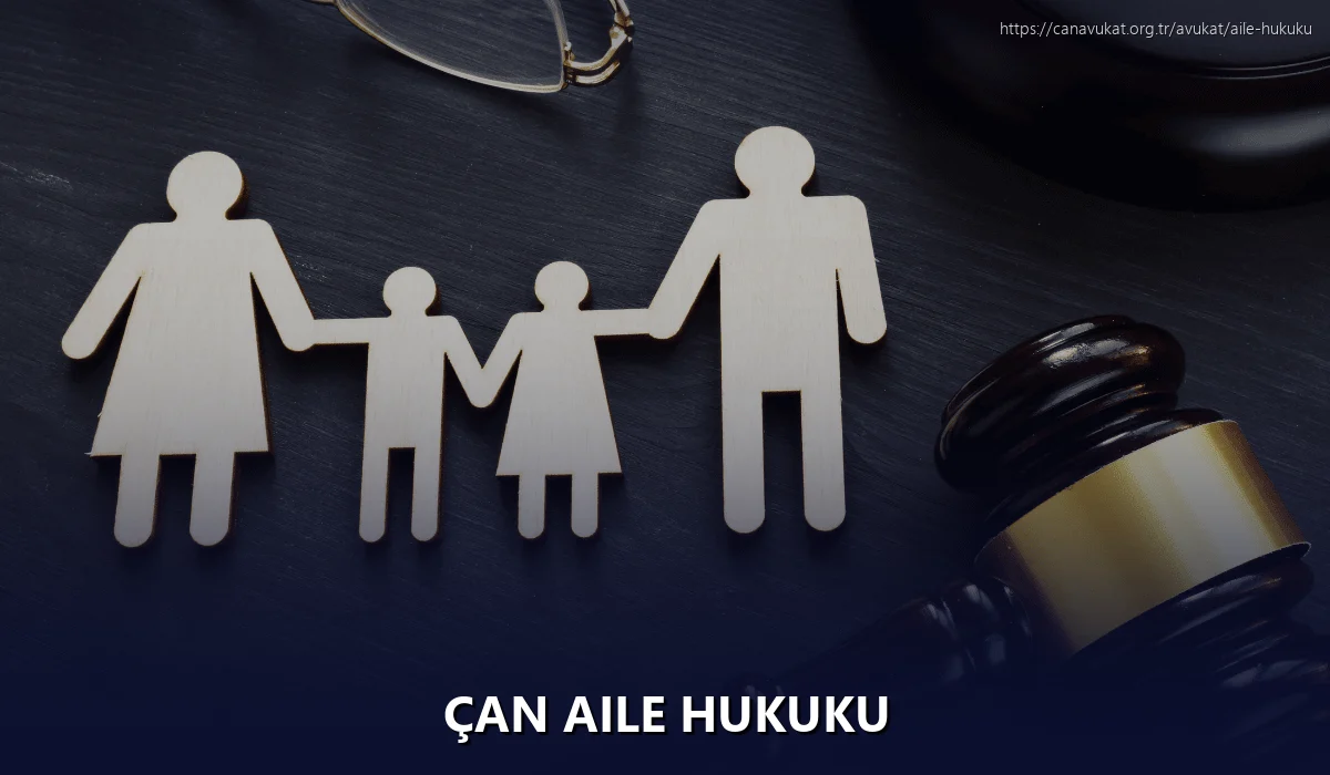 Çan Aile Hukuku